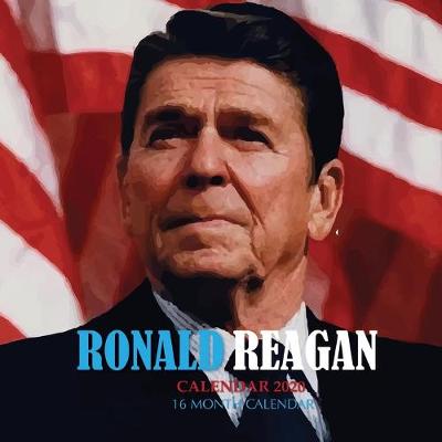 Book cover for Ronald Reagan Calendar 2020