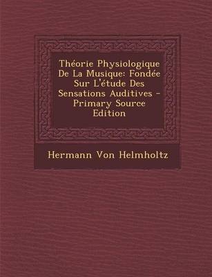 Book cover for Théorie Physiologique de la Musique