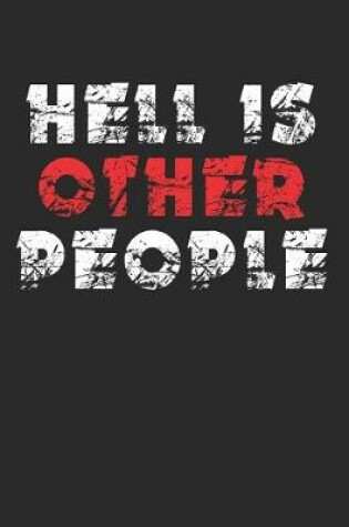 Cover of Hell Is Other People