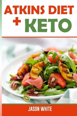 Book cover for atkins diet + keto