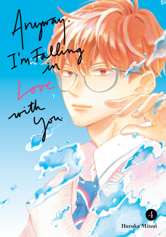 Cover of Anyway, I'm Falling In Love With You. 4