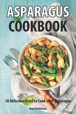 Book cover for Asparagus Cookbook