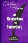 Book cover for Das Geisterhaus von Canterbury