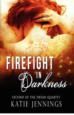 Book cover for Firefight in Darkness