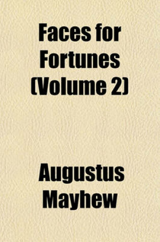 Cover of Faces for Fortunes Volume 2