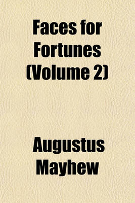 Book cover for Faces for Fortunes Volume 2