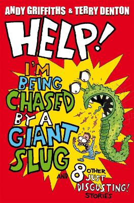 Cover of Help! I'm Being Chased by a Giant Slug