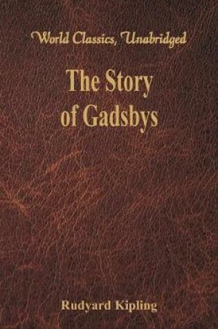 Cover of The Story of Gadsbys