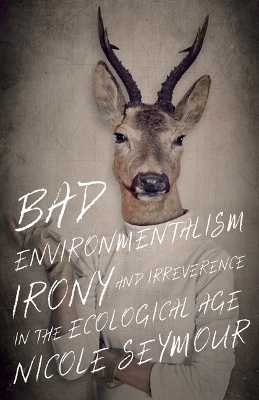 Book cover for Bad Environmentalism