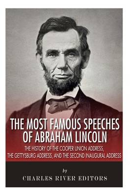 Book cover for The Most Famous Speeches of Abraham Lincoln