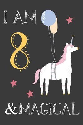 Book cover for I am 8 & Magical