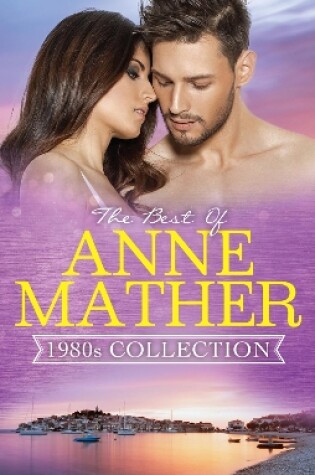 Cover of The Best Of Anne Mather