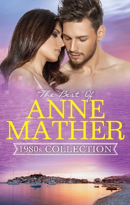 Book cover for The Best Of Anne Mather