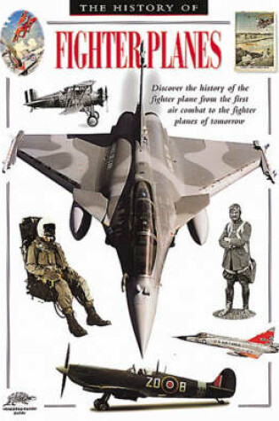 Cover of History of Fighter Planes