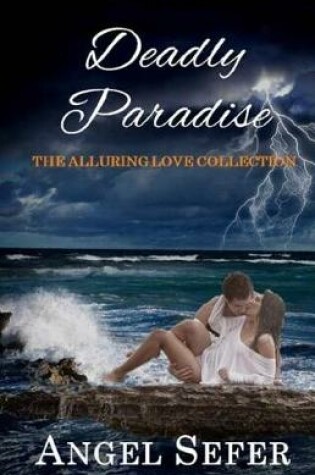 Cover of Deadly Paradise