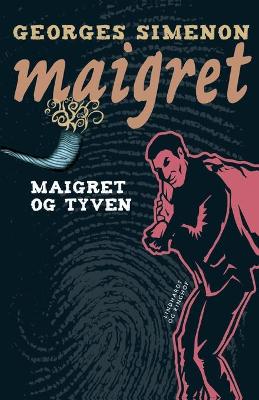 Book cover for Maigret og tyven