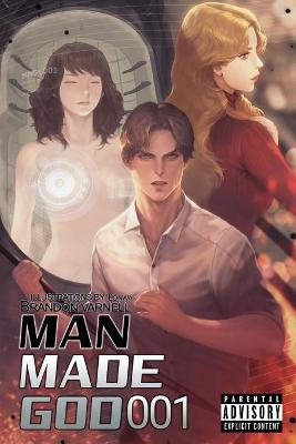 Book cover for Man Made God 001