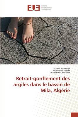 Book cover for Retrait-Gonflement Des Argiles Dans Le Bassin de Mila, Algerie