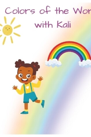 Cover of Colors of the World with Kali