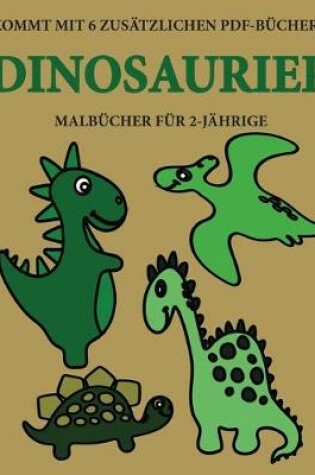 Cover of Malbücher für 2-Jährige (Dinosaurier)