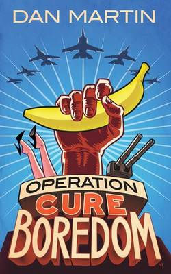 Book cover for Operation Cure Boredom