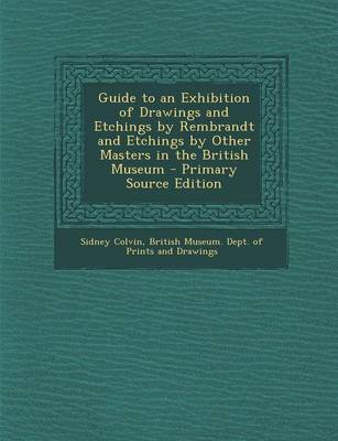 Book cover for Guide to an Exhibition of Drawings and Etchings by Rembrandt and Etchings by Other Masters in the British Museum