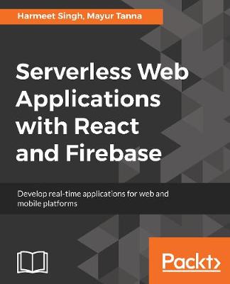 Book cover for Serverless Web Applications with React and Firebase