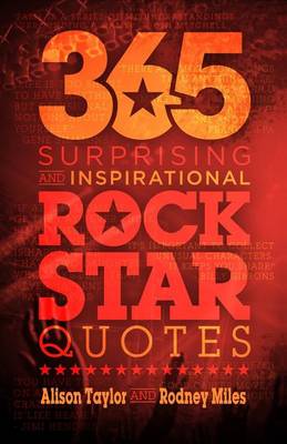 Book cover for 365 Surprising and Inspirational Rock Star Quotes
