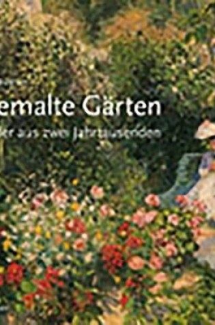 Cover of Gemalte Gärten