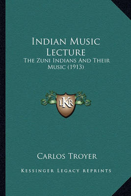 Book cover for Indian Music Lecture Indian Music Lecture