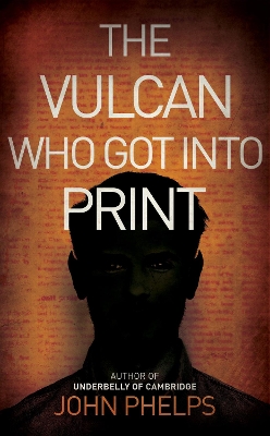 Book cover for The Vulcan Who Got Into Print