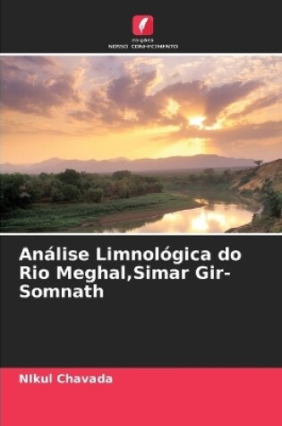 Cover of Análise Limnológica do Rio Meghal, Simar Gir- Somnath