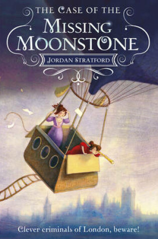 Cover of The Case of the Missing Moonstone