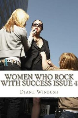 Cover of Women Who Rock with Success Edition 4