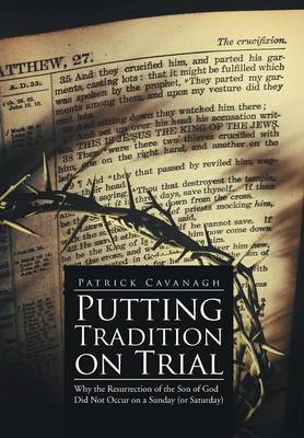 Book cover for Putting Tradition on Trial