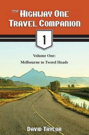 Cover of The Highway One Travel Companion