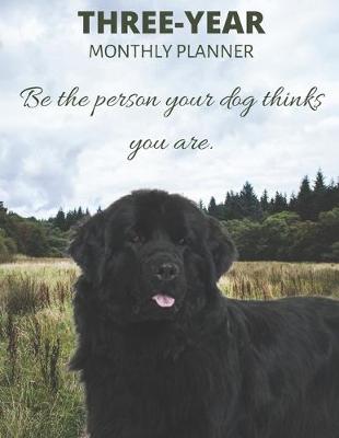 Book cover for Three Year Monthly Planner Starting 2020 Agenda with Weekly Plan Space - Best Gift For Dog Owner - Funny Newfoundland Appointment Book for 2021 & 2022