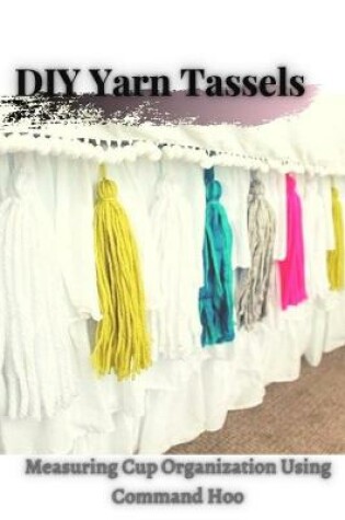 Cover of DIY Yarn Tassels