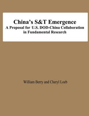 Book cover for China's S&T Emergence A Proposal for U.S. DOD-China Collaboration in Fundamental Research