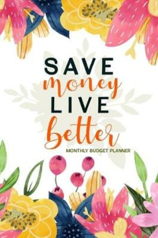 Cover of Save Money Live Better