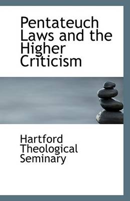 Book cover for Pentateuch Laws and the Higher Criticism