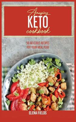 Book cover for Amazing Keto Cookbook