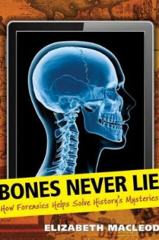 Cover of Bones Never Lie