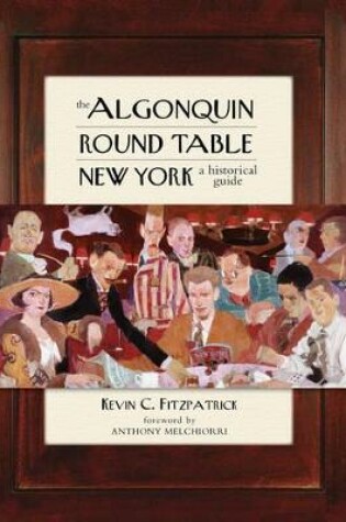 Cover of The Algonquin Round Table New York