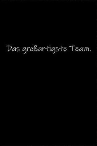 Cover of Das grossartigste Team.