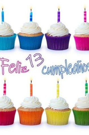 Cover of Feliz 13 Cumplea�os