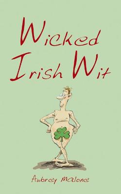 Cover of Wicked Irish Wit