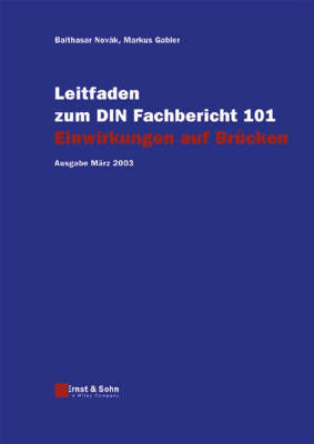 Book cover for Leitfaden Zum DIN-fachbericht 101 Einwirkungen Auf Brucken