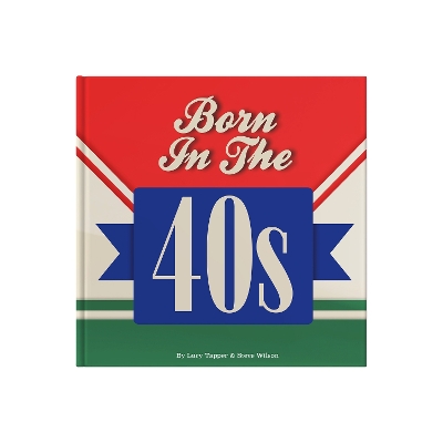 Book cover for Born In The 40s