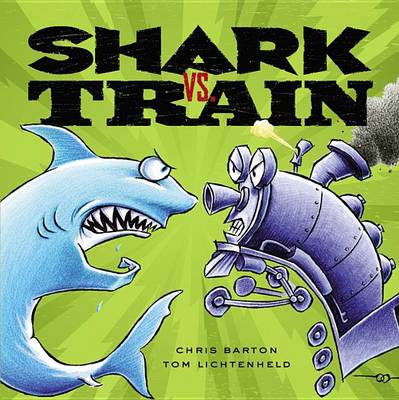 Book cover for Shark vs. Train